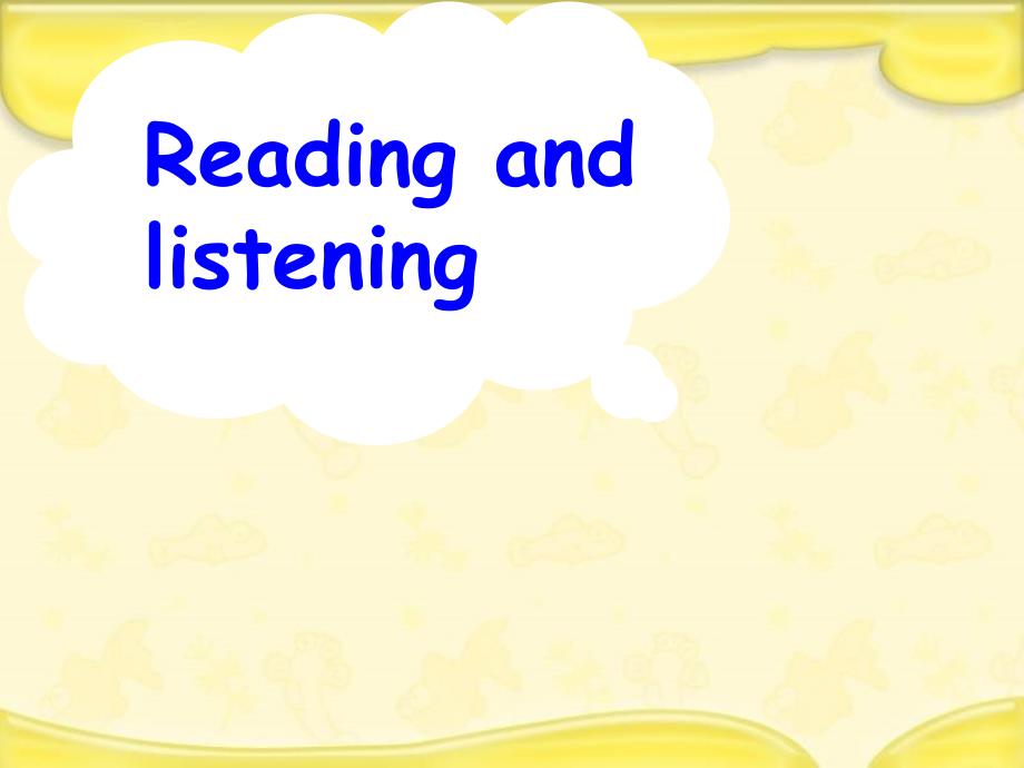 高考英语复习《 Reading and listening》_第1页