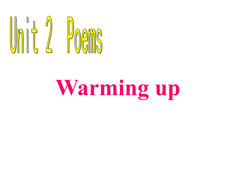 选修六 2（四月）.8《Unit 2　Warmingup》_第2页