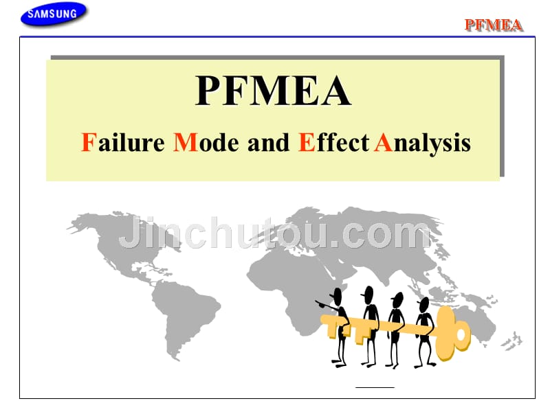 三星PFMEA Failure Mode and Effect Analysis_第1页