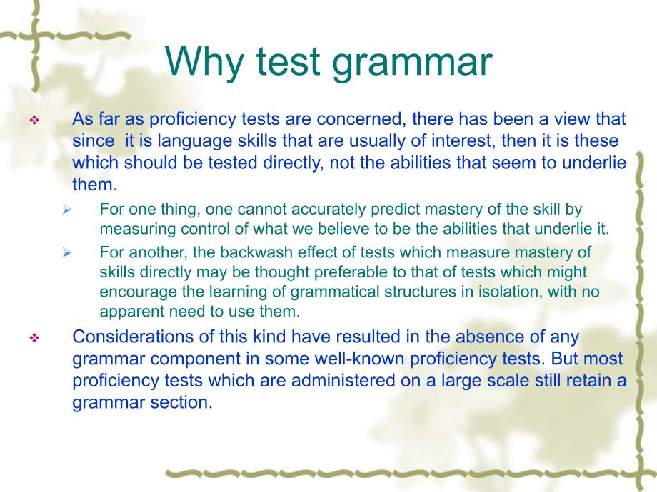 Testing Grammar And Vocabulary 如何测试语法和词汇_第4页