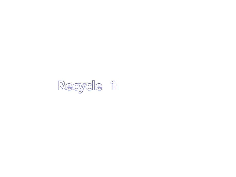 Recycle 1（人教四上-作业课件）_第1页