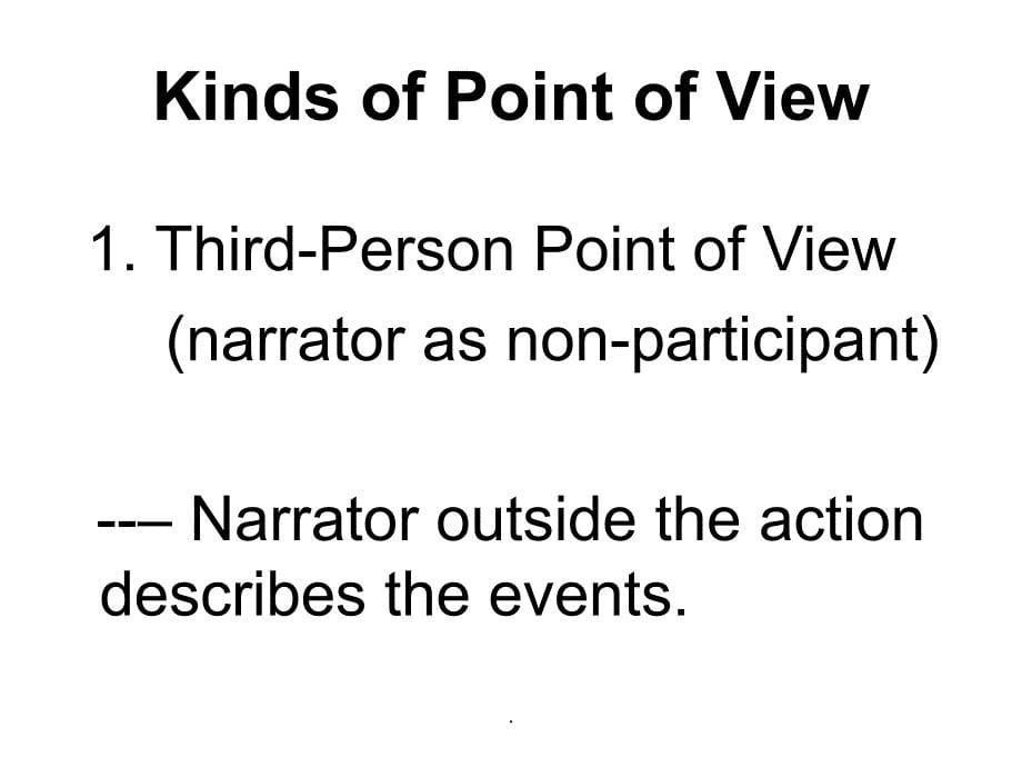 Point of View 文学原理教程ppt课件_第5页