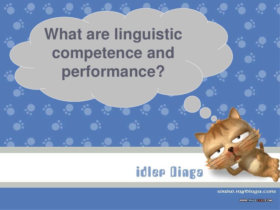 Linguisticcompetenceandperformancegroup5说课材料._第2页