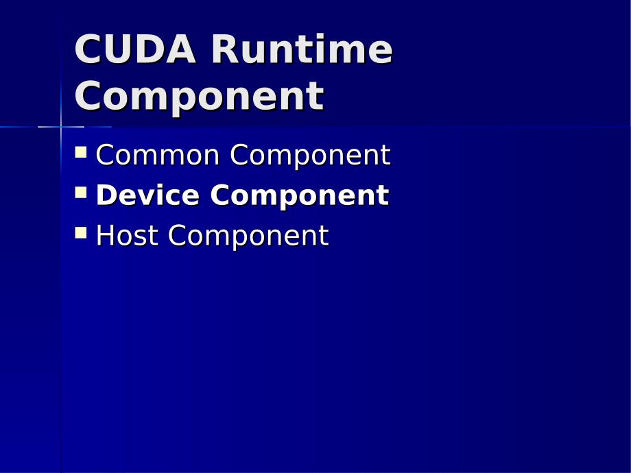 CUDA-Lecture7-CUDA Runtiime Component part 2_第4页
