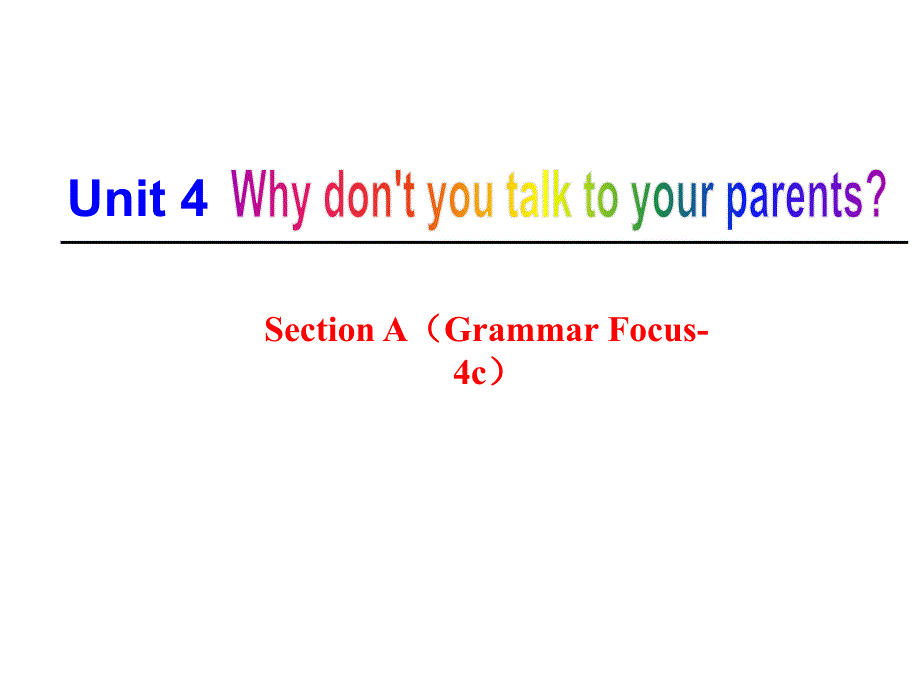 人教PEP版八年级下册英语新课课件-Unit 4 SectionA（Grammar Focus-4c）_第1页