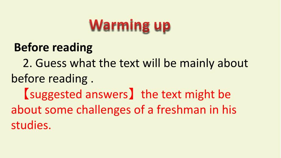 高中英语人教版（2019）必修第一册Unit 1Period 2 Reading and Thinking：The Freshman Challenge 课件_第4页