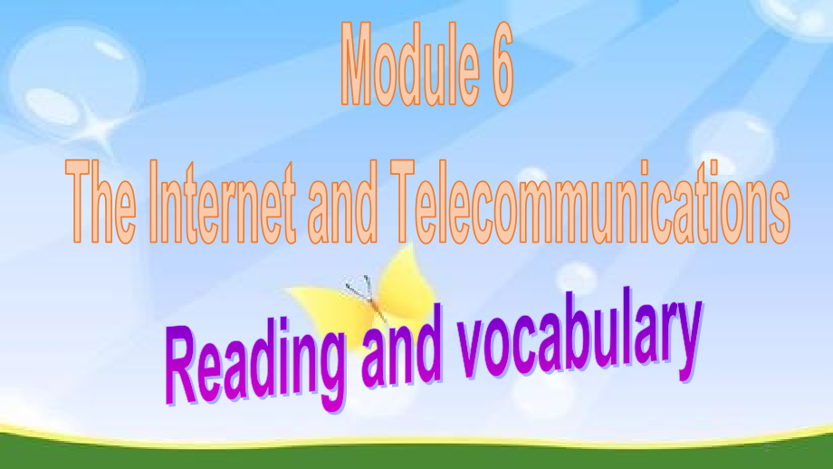 外研版高一英语必修一第六单元 Module 6 The Internet and TelecommuniationPPT教学课件_第2页