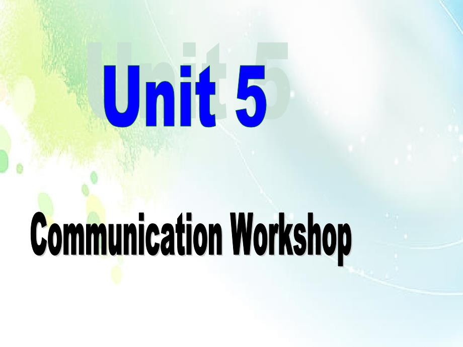 2020北师大版八年级英语下册：Unit 5 Memories Communication Workshop 第一课时优质课件_第1页