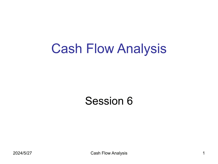 《精编》Cash Flow Analysis（英文版）_第1页