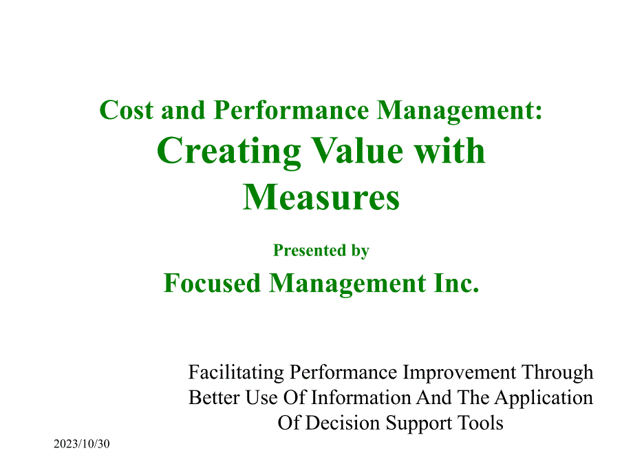 《精编》Cost and Perance Management： Creating Value with Measures_第1页