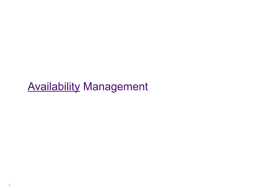 《精编》Availability Management_第1页
