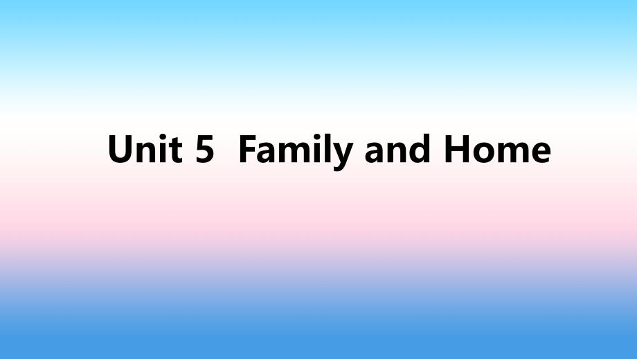 2018年秋七年级英语上册 Unit 5 Family and Home主题写作五课件 （新版）冀教版_第1页