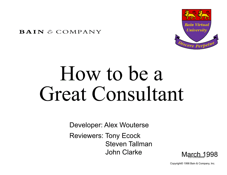 《精编》How to be a Great Consultant_第1页