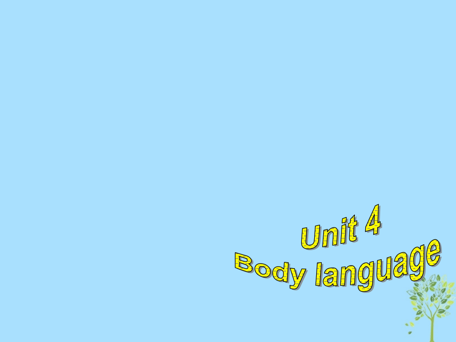 高中英语复习 Unit 4 Body language课件 新人教版必修4_第1页