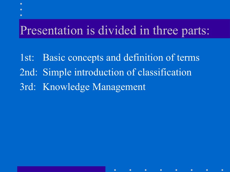 知识分类与管理(ppt 63页)(英文)_第3页