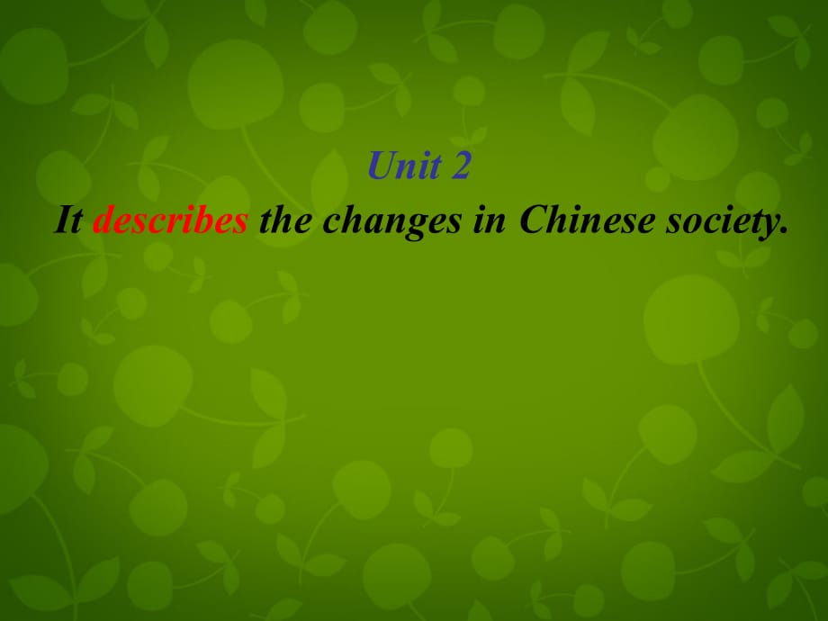 四川华蓥明月小学八级英语上册Module5Unit2ItdescribesthechangesinChinesesociety新外研 1.ppt_第1页