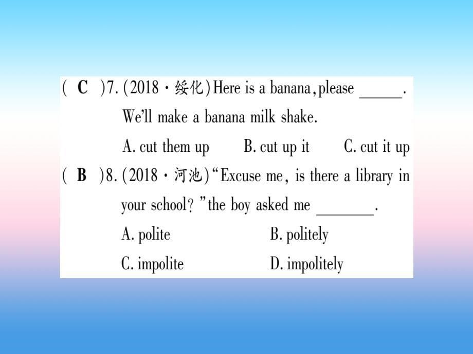 （课标版）2019年中考英语准点备考 第一部分 教材系统复习 考点精练十一 八下 Unit 7课件_第5页