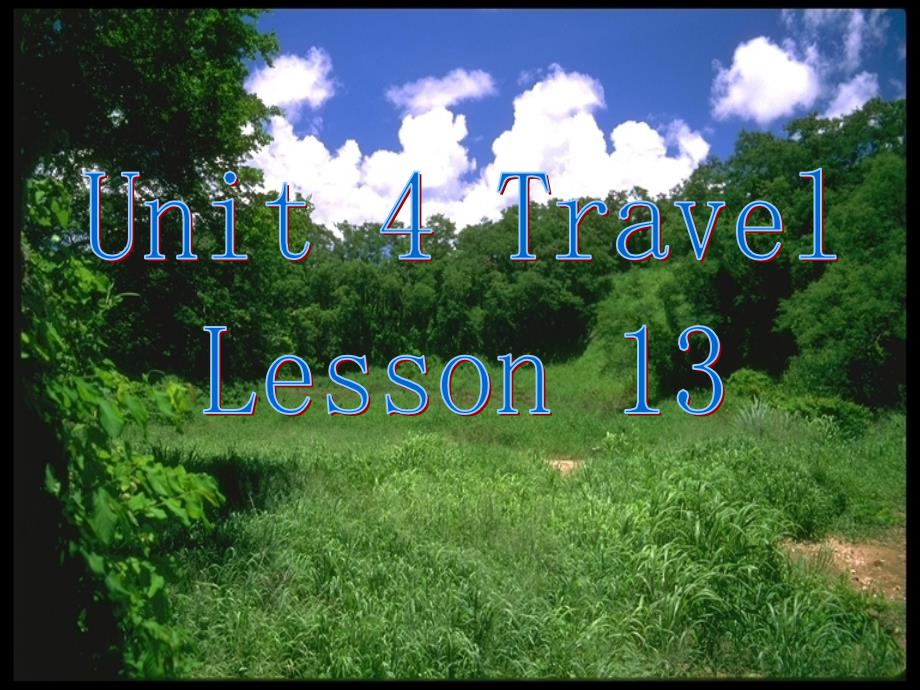 英语book3 Unit4 lesson13 .ppt_第1页