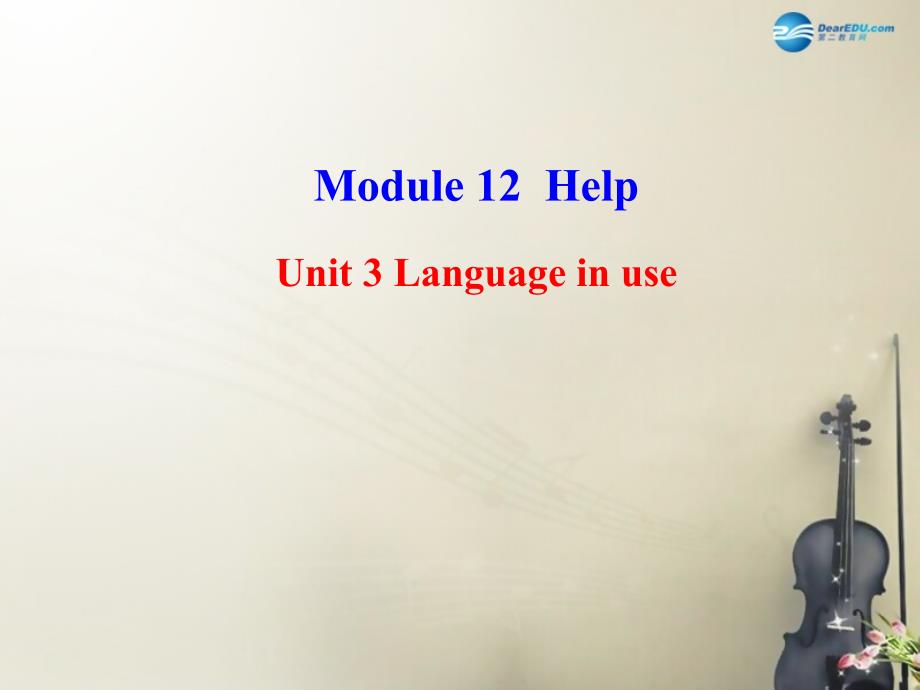 秋八级英语上册 Module 12 Help Unit 3 Language in use 新仁爱.ppt_第1页