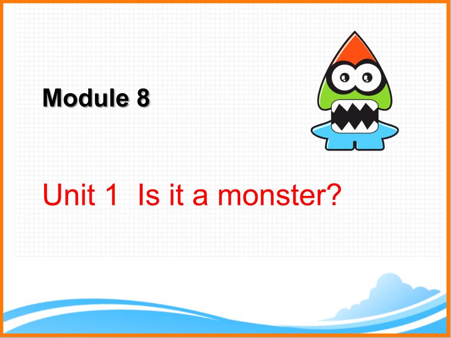 外研版（三起点）三年级上册英语《Module8_Unit1_教学课件》_第1页