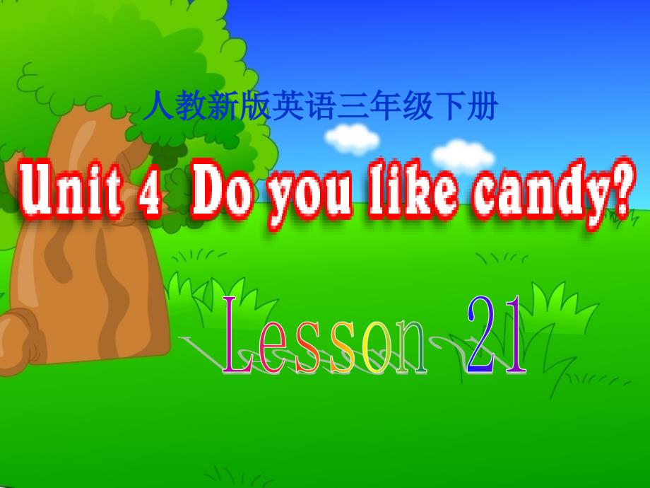 三年级英语下册 Lesson21课件 人教新版.ppt_第1页