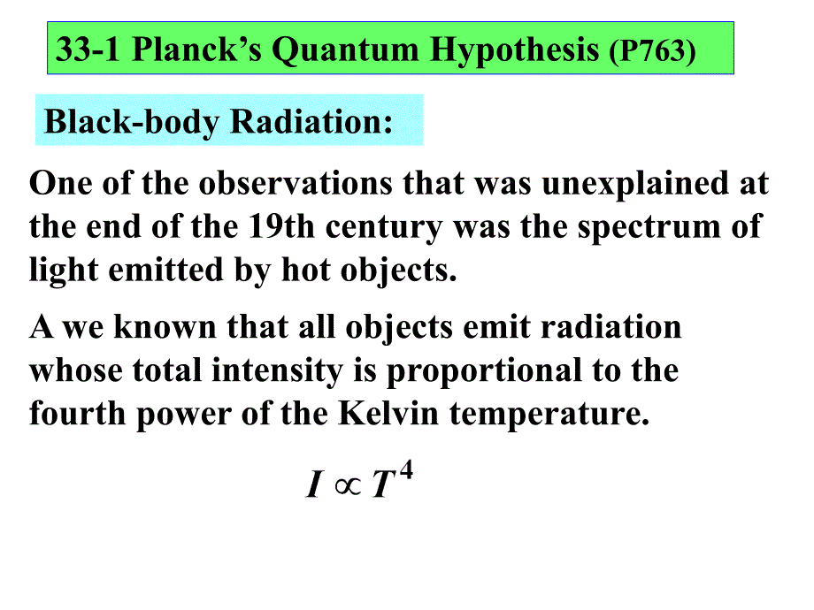 大学物理双语版奥本汉姆课件Chap33&amp34-Quantum.ppt_第2页