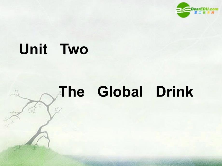 高中英语 Unit2 global drinks-language points课件（2） 上海新世纪版S2A.ppt_第1页