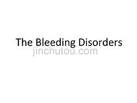 临床医学讲解习题考题bleeding disorders