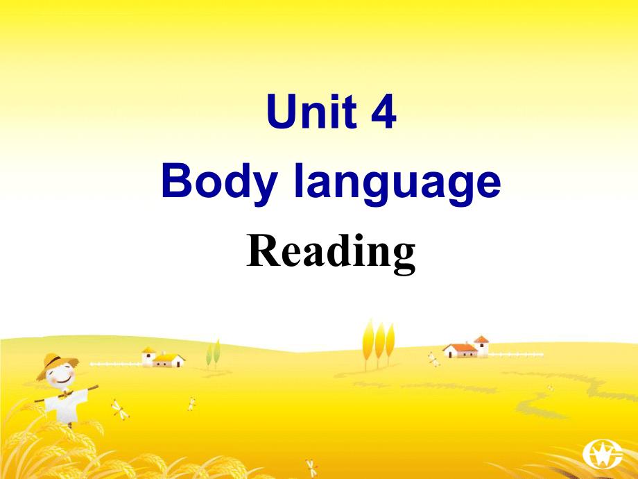 人教新课标必修四 Unit 4 body languageReading阅读课件_第1页