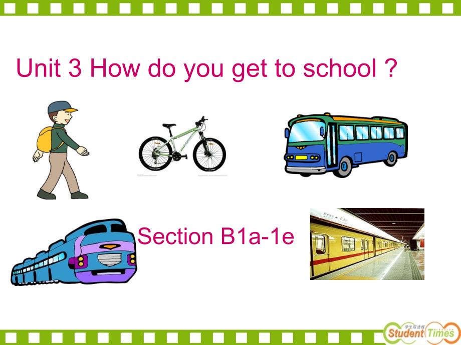 人教版七下Unit3How do you get to school SectionB1_第2页