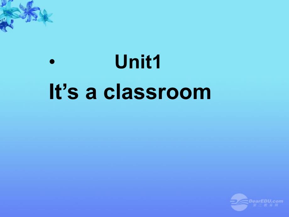 七年级英语上册 Starter Module 2 Unit 1 It’s a classroom1课件 外研版.ppt_第1页