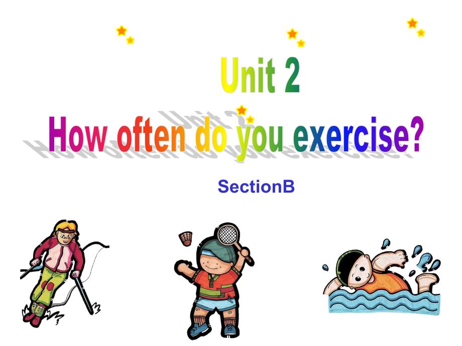 2013人教版八年级英语上Unit2课件2sectionB_第1页