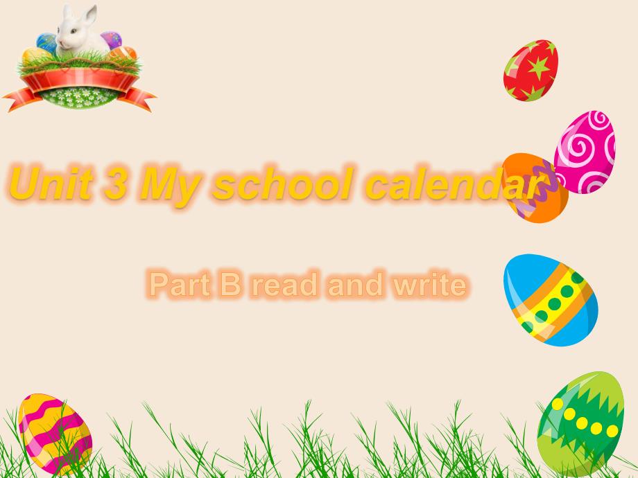人教版PEP五年级下册Unit 3 My school calendar Read and write (2)课件等.ppt_第1页