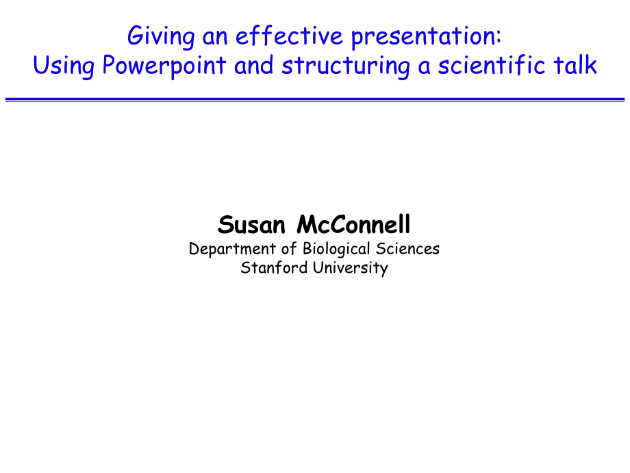 做一个有效的演讲-使用幻灯片和结构化的科学演讲_第1页