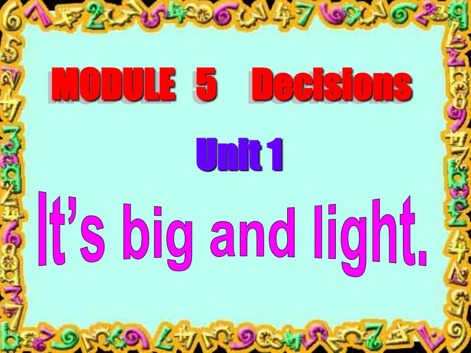 五年级下Module-5-unit1-it’s-big-and-light课件_第1页