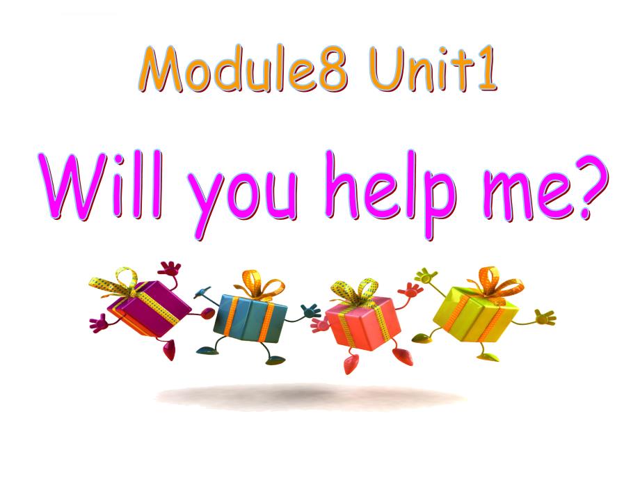 2015新标准英语五年级下册Module8Unit1Willyouhelpme_第1页