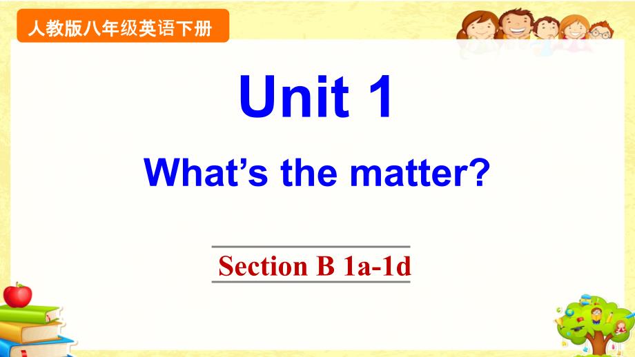 人教版英语八年级下《Unit 1 Section B 1a-1d》课件_第1页