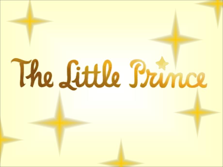 The little prince小王子 演讲_第1页