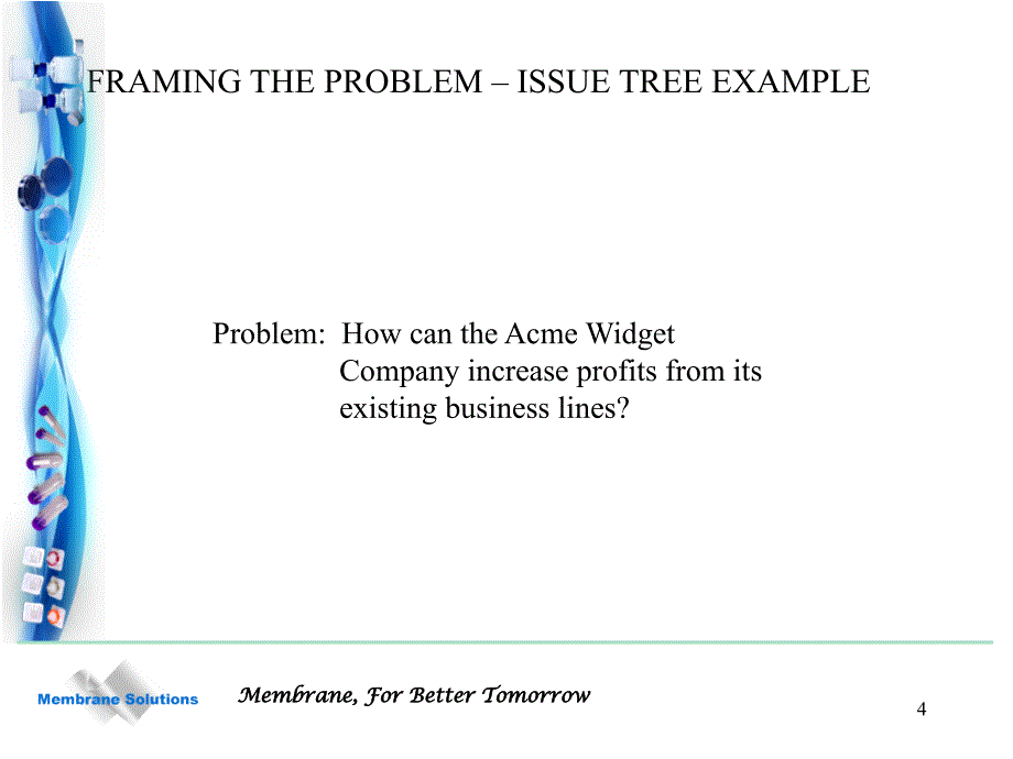 McKinsey_problemsolving麦肯锡解决问题的方法PPT幻灯片课件_第4页