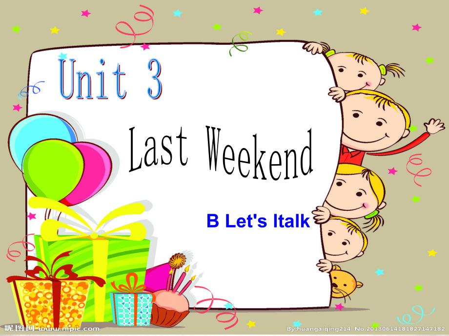 PEP小学英语六年级下册Unit3 Last Weekend PartB Let’s talk_第1页