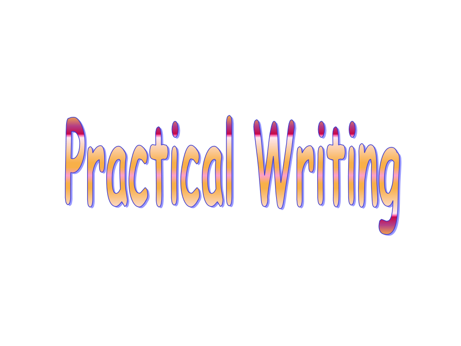 practical writing 应用文写作_第1页