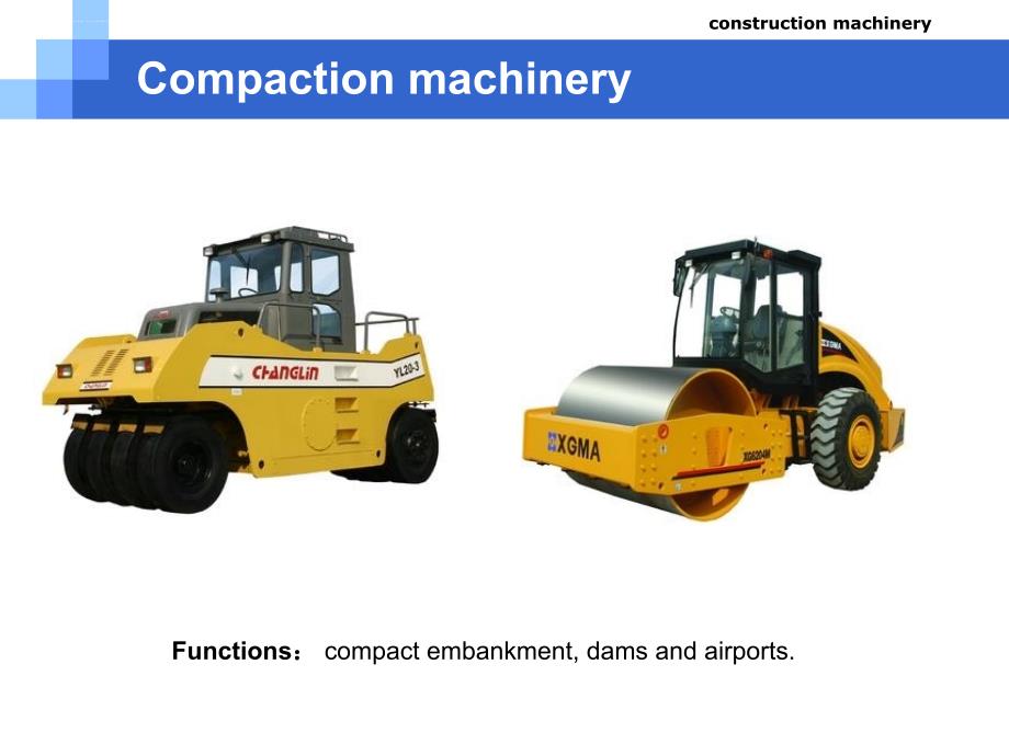 construction-machinery工程机械英文介绍_第4页