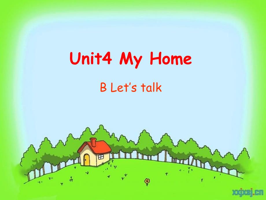 PEP小学英语四年级上册_Unit4_my_home_part_B_let’s_talk_第1页