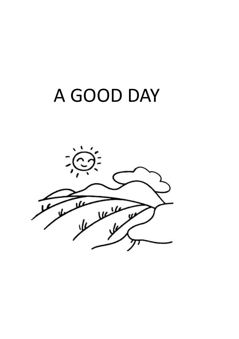 原创绘本a good day.pdf_第1页