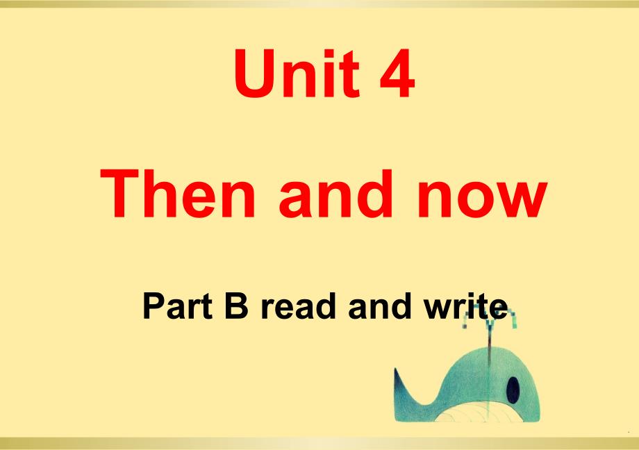 人教版PEP六年级下册Unit 4 Then and nowC story timeppt课件_第1页