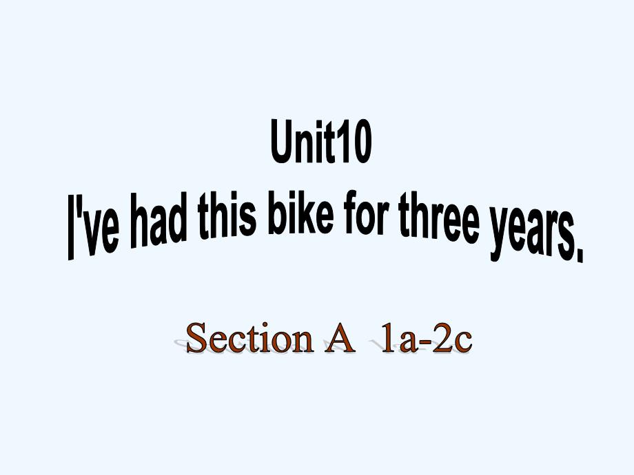 英语人教版八年级下册Unit 10 Section A 1a-2c课件_第1页
