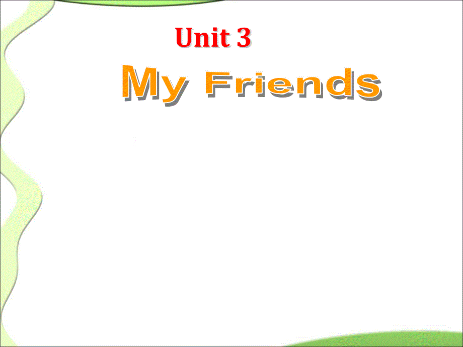 四年级上册英语课件Unit3Myfriends人教PEP30_第1页