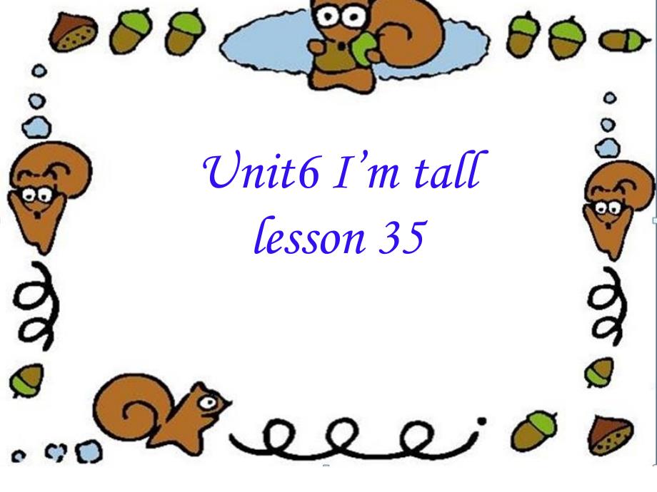 四年级上册英语课件Unit6I’mtaLesson352人教精通_第1页