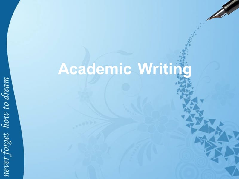 学术英语写作课件Academicwriting[共22页]_第1页