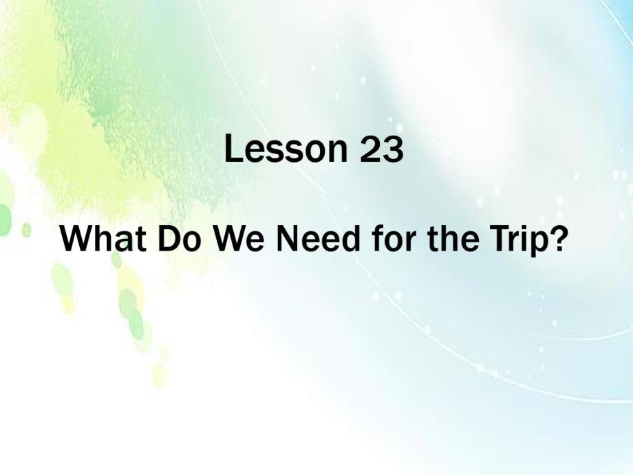 英语-冀教版五年级上册U4-Lesson23课件_第1页